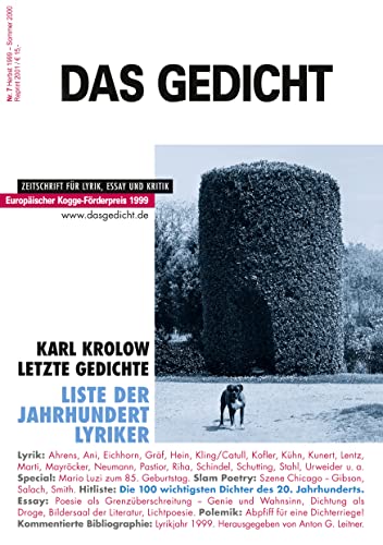 Das Gedicht. Zeitschrift /Jahrbuch für Lyrik, Essay und Kritik: Das Gedicht, Nr.7, Herbst 1999 bis Sommer 2000: Zeitschrift für Lyrik, Essay und Kritik