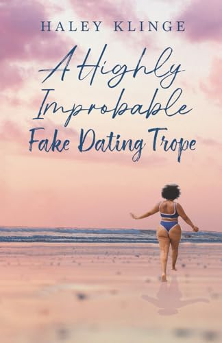 A Highly Improbable Fake Dating Trope von Spines