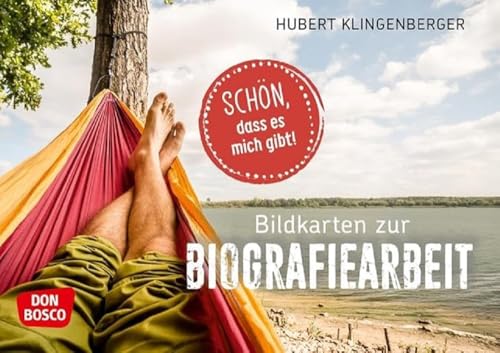 Schön, dass es mich gibt. Bildkarten zur Biografiearbeit: Sich der eigenen Stärken bewusst werden, Resilienz und Selbstbewusstsein fördern: Impulse und Fragen. Für Coaching & Einzel- und Gruppenarbeit