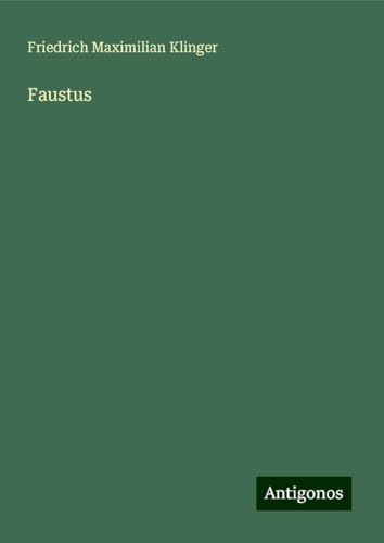 Faustus von Antigonos Verlag