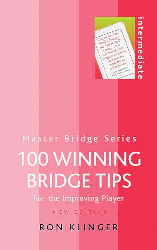 100 Winning Bridge Tips: For the Improving Player (Master Bridge Series)
