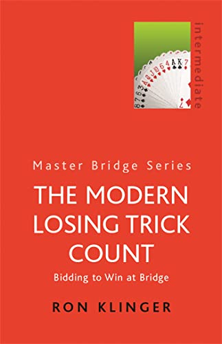 The Modern Losing Trick Count (Master Bridge)