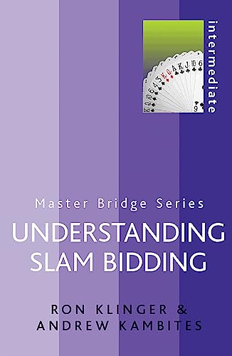 Understanding Slam Bidding (Master Bridge) von Peter Crawley
