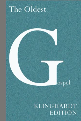 The Oldest Gospel: A Missing Link in New Testament Scholarship