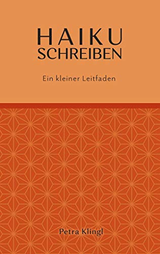 Haiku schreiben: Ein kleiner Leitfaden