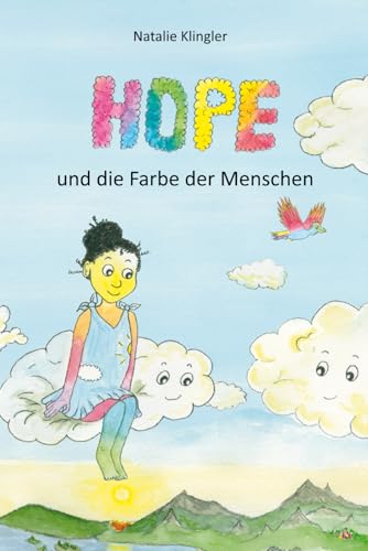 Hope und die Farbe der Menschen
