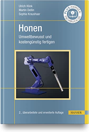 Honen: Umweltbewusst und kostengünstig fertigen von Carl Hanser Verlag GmbH & Co. KG