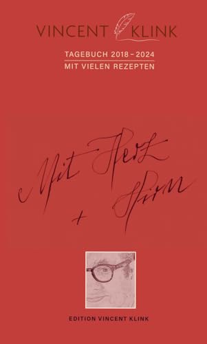 Vincent Klink: Tagebuch 2018-2024 von Edition Vincent Klink