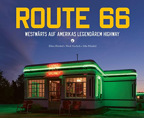 ROUTE 66: Westwärts auf Amerikas legendärem Highway