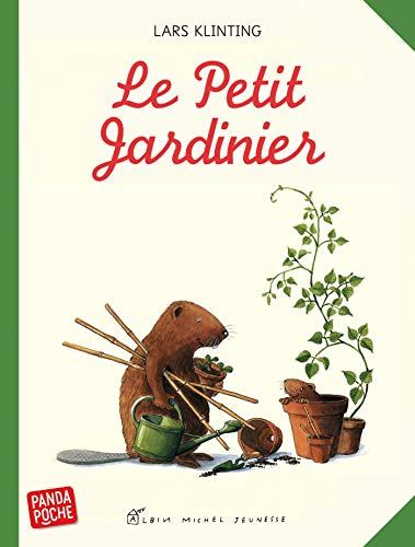 Le Petit Jardinier (Panda poche) von ALBIN MICHEL