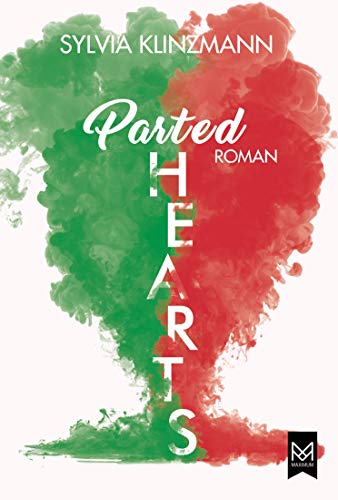 Parted Hearts: Roman von MAXIMUM Verlag