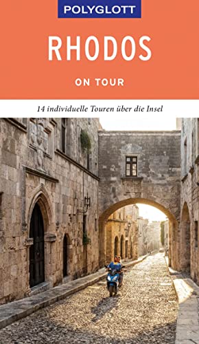POLYGLOTT on tour Reiseführer Rhodos: 14 individuelle Touren über die Insel