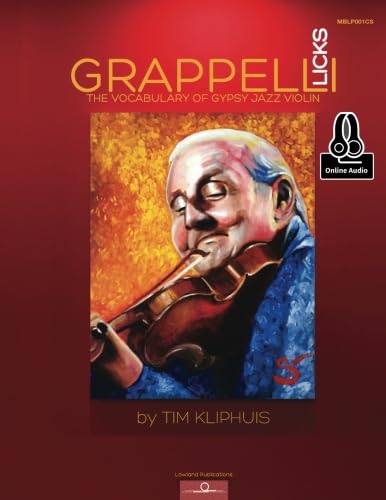 Grappelli Licks: The Vocabulary of Gypsy Jazz von Mel Bay Publications, Inc.