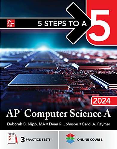 AP Computer Science A 2024 (5 Steps to A 5) von McGraw-Hill Education Ltd