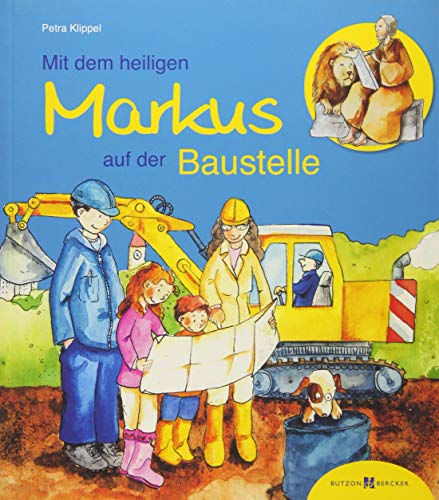 Mit dem heiligen Markus auf der Baustelle