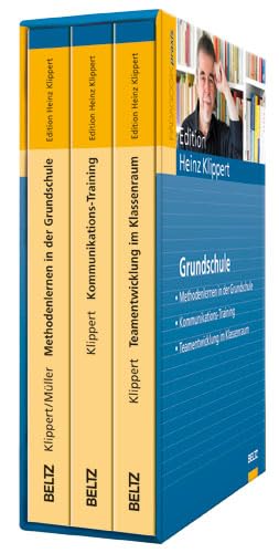 Edition Heinz Klippert: Grundschule: Methodenlernen in der Grundschule; Kommunikations-Training; Teamentwicklung im Klassenraum (Beltz Praxis)