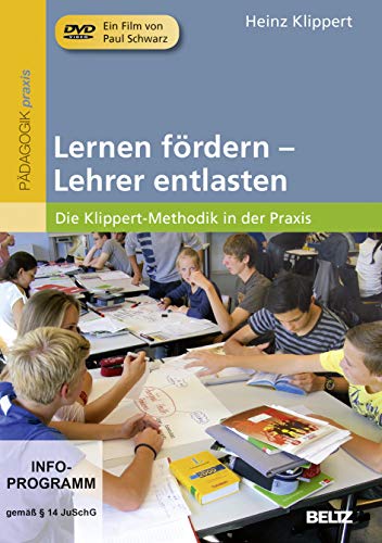 Lernen fördern – Lehrer entlasten: Die Klippert-Methodik in der Praxis. Ein Film von Paul Schwarz. DVD, Laufzeit 94 Min. Mit 20-seitigem Booklet