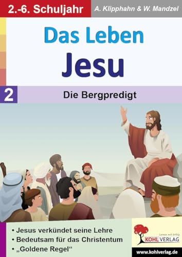 Das Leben Jesu: Band 2: Mit Jesus unterwegs