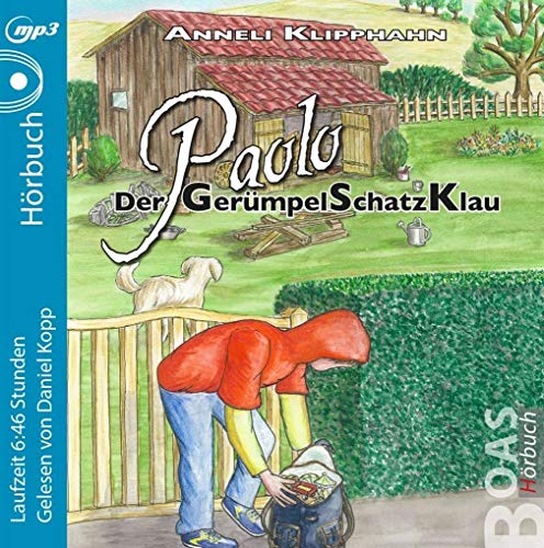 Paolo - Der GerümpelSchatzKlau: MP3-Hörbuch-CD