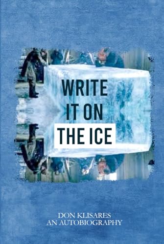 WRITE IT ON THE ICE von Creative Book Writers
