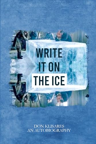 WRITE IT ON THE ICE von Creative Book Writers
