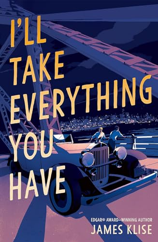 I'll Take Everything You Have von Algonquin Young Readers