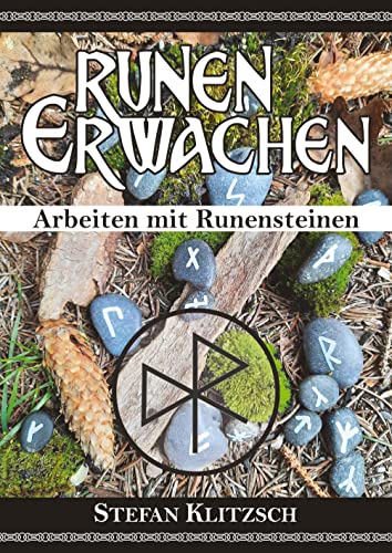 Runen erwachen: Arbeiten mit Runensteinen von tredition