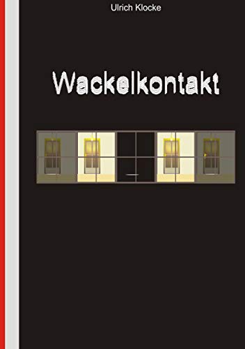 Wackelkontakt von Books on Demand