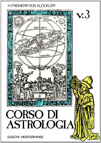 Corso di astrologia (Biblioteca astrologica) von Edizioni Mediterranee