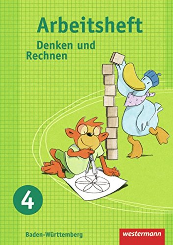 Denken und Rechnen - Ausgabe 2009 für Grundschulen in Baden-Württemberg: Arbeitsheft 4