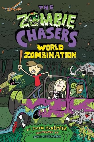 The Zombie Chasers #7: World Zombination