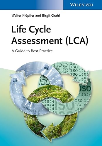 Life Cycle Assessment (LCA): A Guide to Best Practice von Wiley