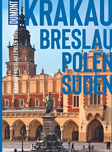 DuMont Bildatlas Krakau, Breslau, Polen Süden: Das praktische Reisemagazin zur Einstimmung. von Dumont Reise Vlg GmbH + C