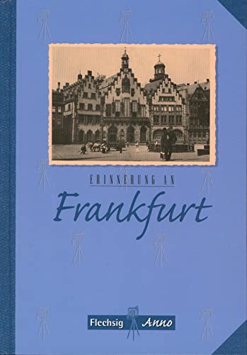 Erinnerung an Frankfurt von Flechsig