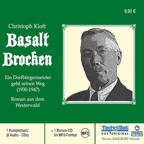 Basalt Brocken. 6 CDS + mp3-CD . Ein Dorfbürgermeister geht seinen Weg
