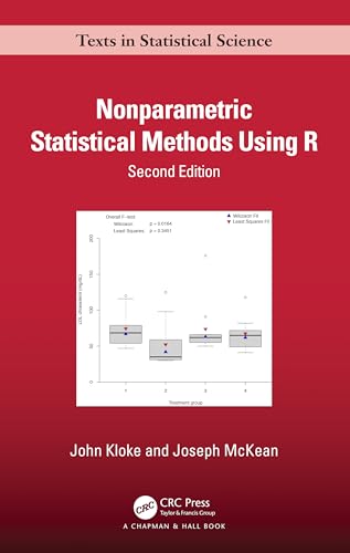 Nonparametric Statistical Methods Using R (Chapman & Hall/Crc Texts in Statistical Science) von Chapman and Hall/CRC