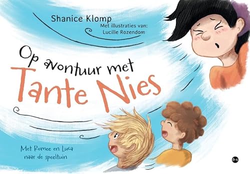 Op avontuur met Tante Nies: Met Romee en Luca naar de speeltuin Op avontuur met Tante Nies: Met Romee en Luca naar de speeltuin von Boekscout