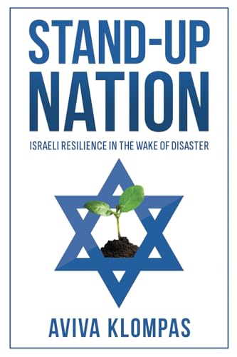 Stand-Up Nation: Israeli Resilience in the Wake of Disaster von Wicked Son