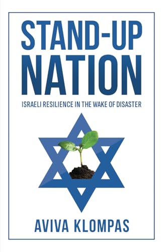 Stand-Up Nation: Israeli Resilience in the Wake of Disaster von Wicked Son