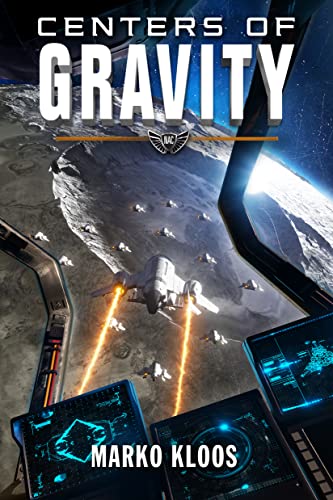 Centers of Gravity (Frontlines, Band 8) von 47North