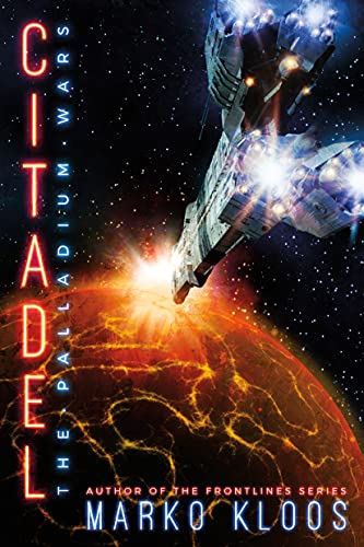 Citadel (The Palladium Wars, Band 3) von 47north