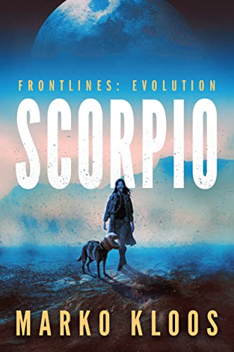 Scorpio (Frontlines: Evolution, Band 1) von 47North