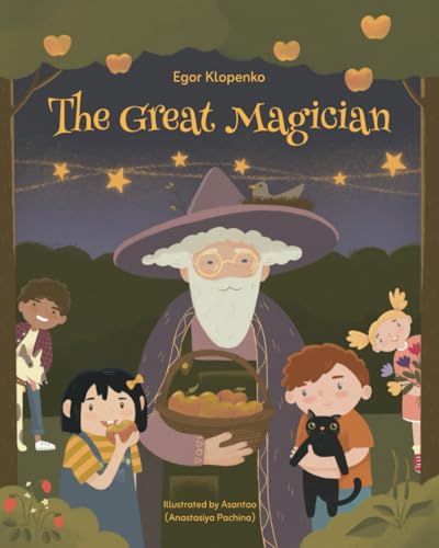 The Great Magician (THE WORLD OF KINDNESS) von Independently published