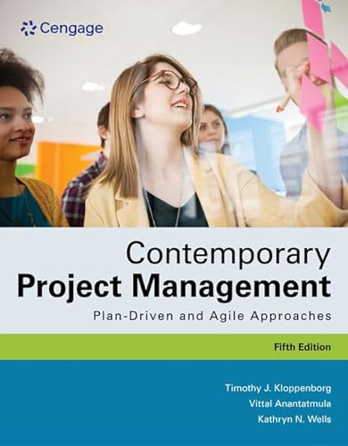 Contemporary Project Management: Plan-driven and Agile Approaches von South-Western College Publishing