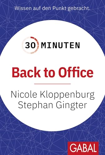 30 Minuten Back to Office von GABAL