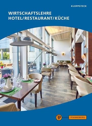 Wirtschaftslehre Hotel/Restaurant/Küche von Pfanneberg