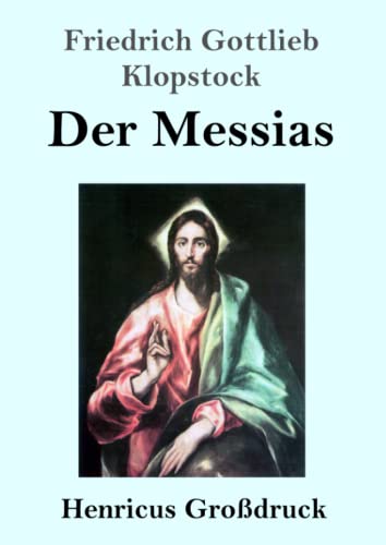Der Messias (Großdruck) von Henricus