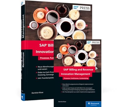 SAP Billing and Revenue Innovation Management: Prozesse, Funktionen, Customizing