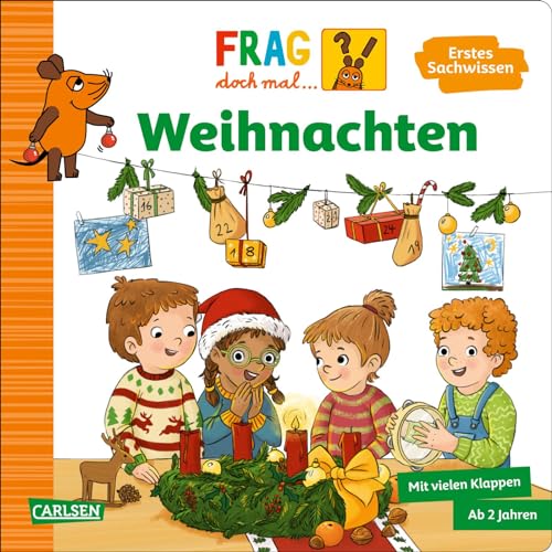 Frag doch mal ... die Maus: Weihnachten: Erstes Sachwissen Frag doch mal ... die Maus: Weihnachten: Erstes Sachwissen