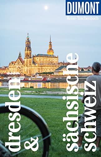 DuMont Reise-Taschenbuch Reiseführer Dresden & Sächsische Schweiz: Reiseführer plus Reisekarte. Mit individuellen Autorentipps und vielen Touren. von Dumont Reise Vlg GmbH + C